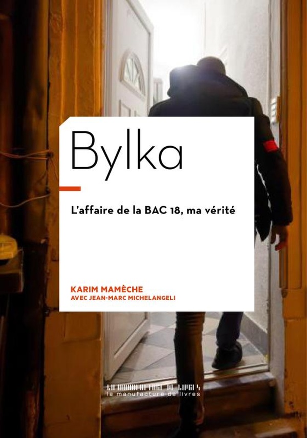 BYLKA - L'AFFAIRE DE LA BAC 18
