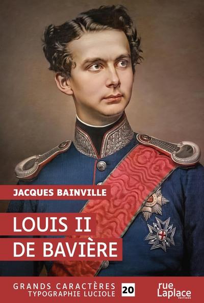 LOUIS II DE BAVIERE