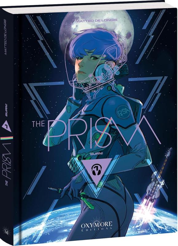 THE PRISM - TOME 1 - BURN!