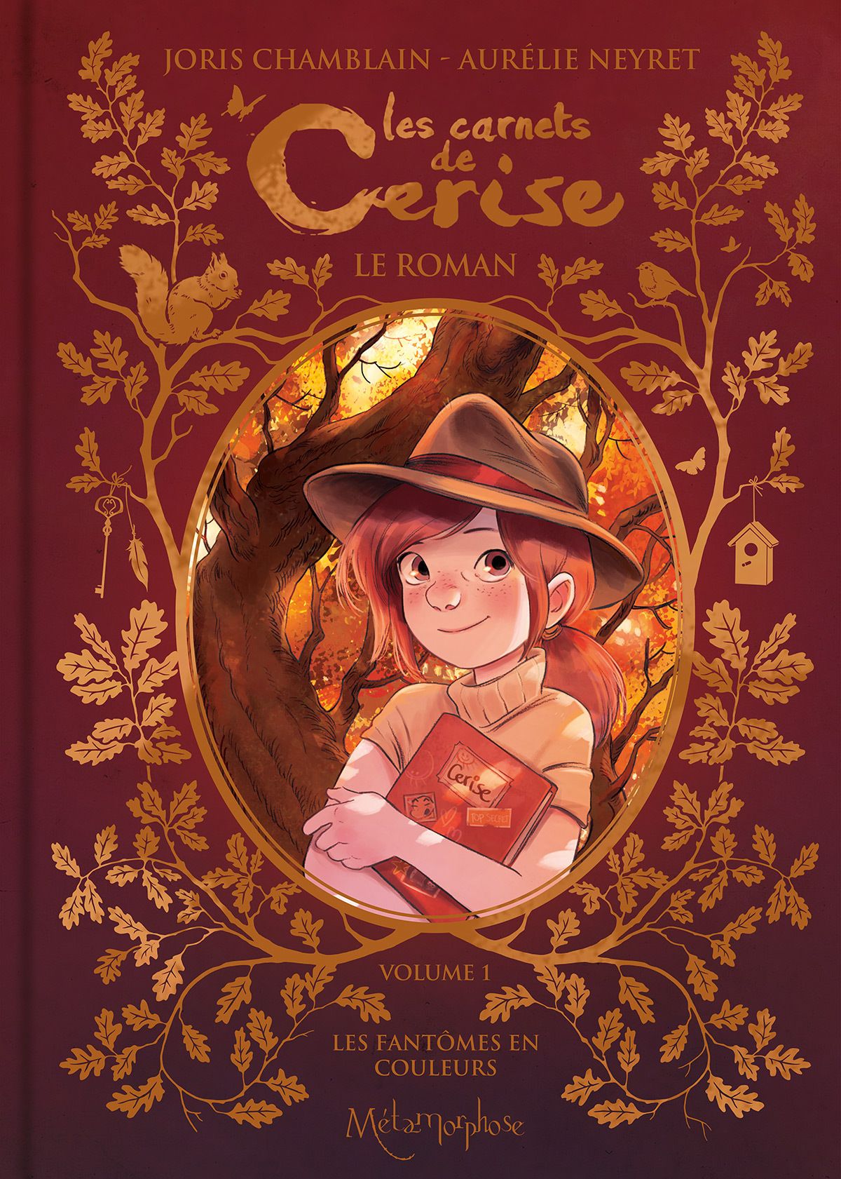 LES CARNETS DE CERISE - ROMAN - VOLUME 1 - LES FANTOMES EN COULEURS