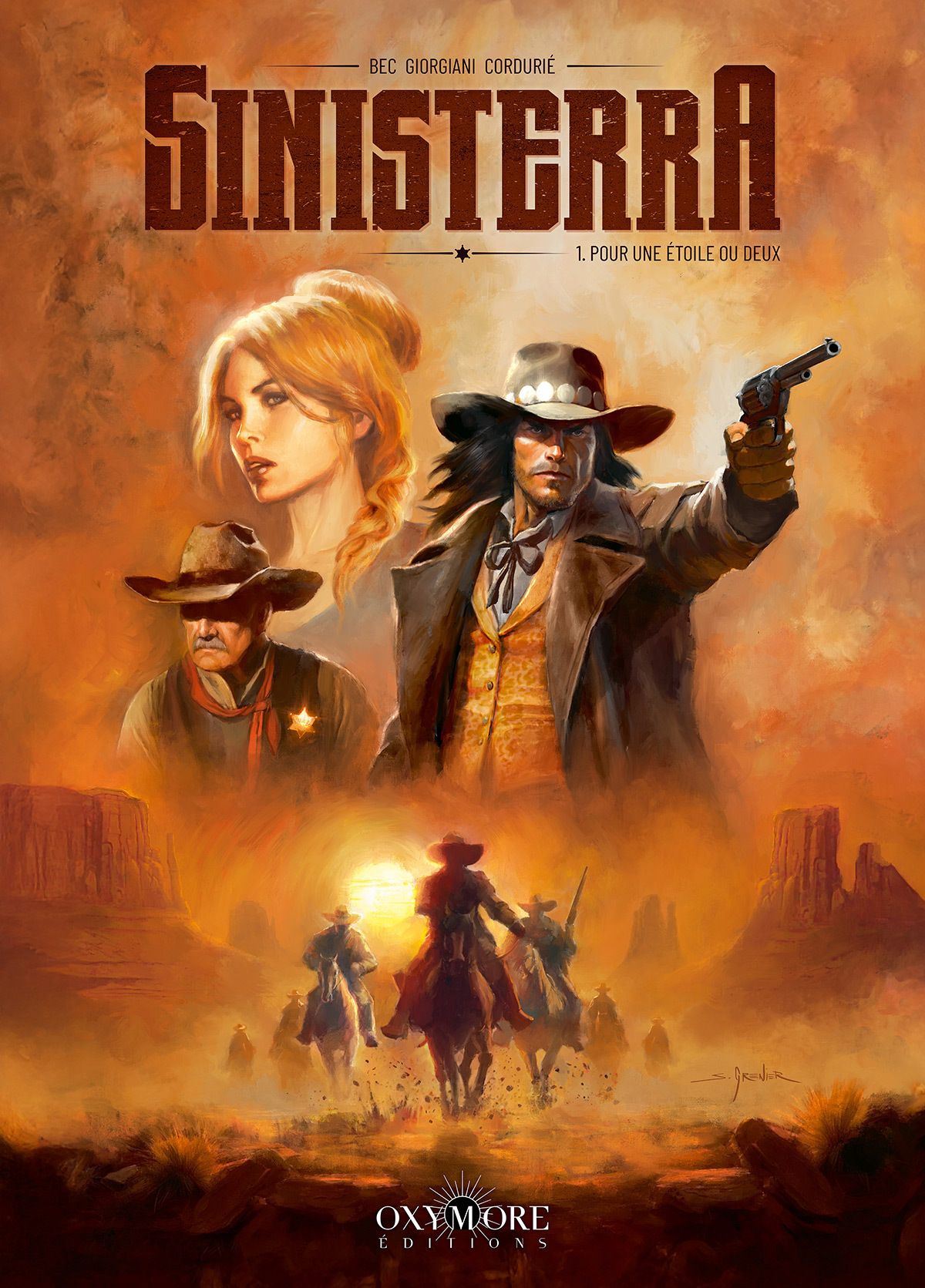 SINISTERRA - TOME 1 - POUR UNE ETOILE OU DEUX