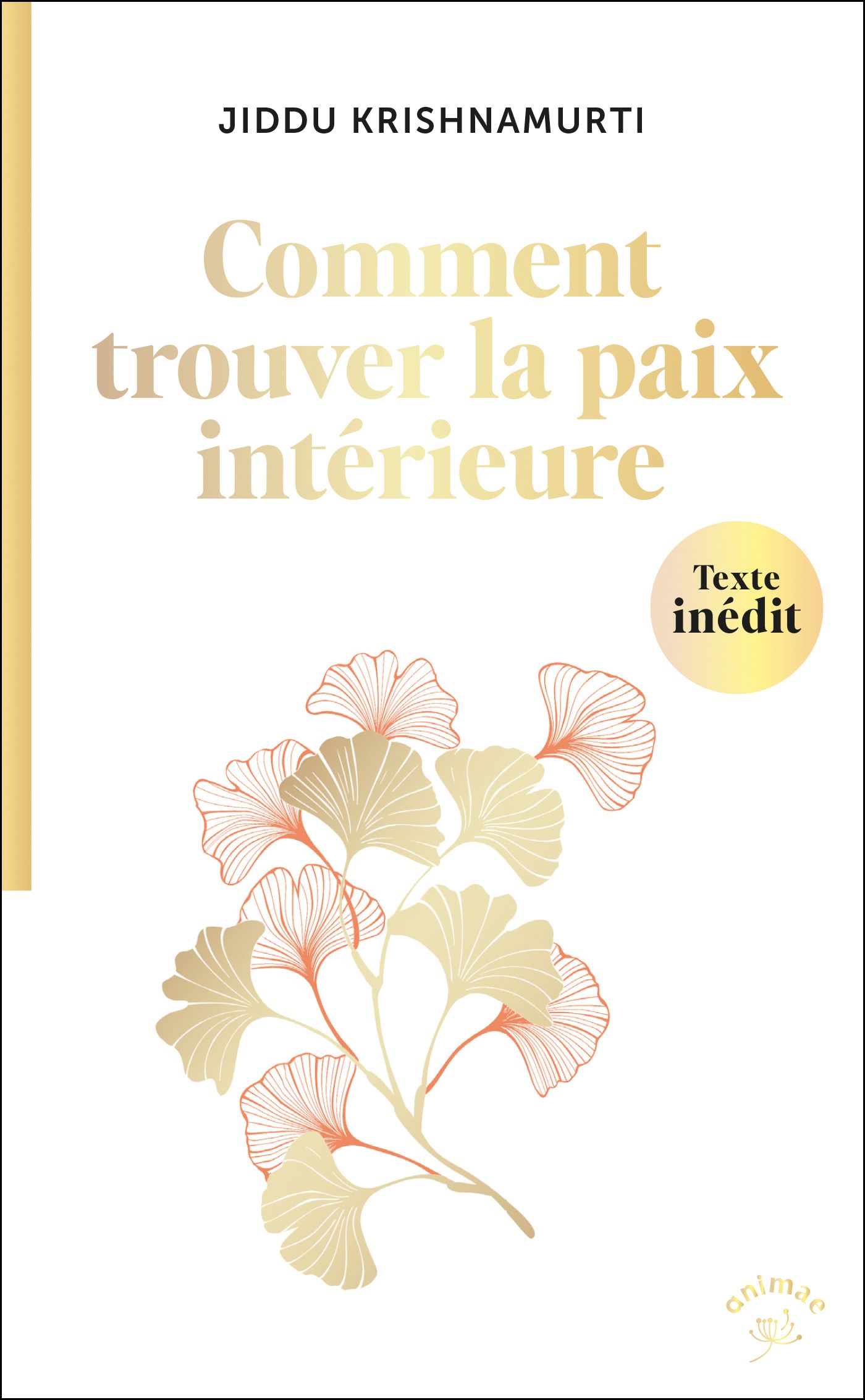 COMMENT TROUVER LA PAIX INTERIEURE ?