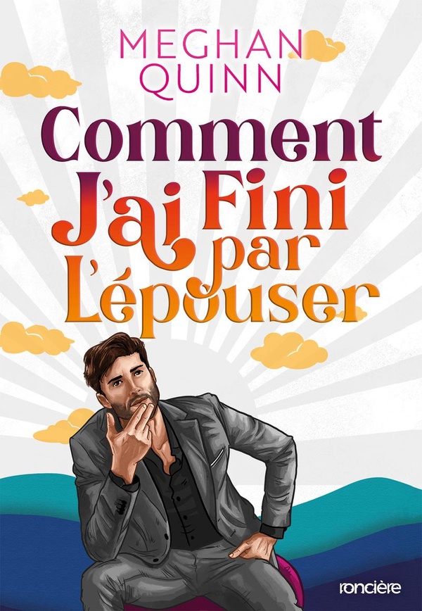COMMENT J'AI FINI PAR L'EPOUSER (BROCHE) 