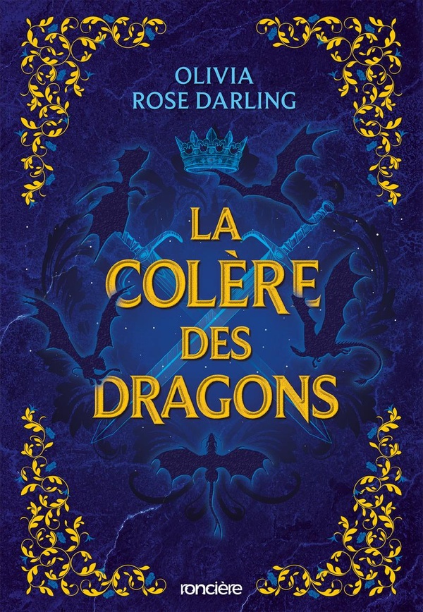 LA REINE DU FEU - LIVRE 02 LA COLERE DES DRAGONS (BROCHE) - VOL02