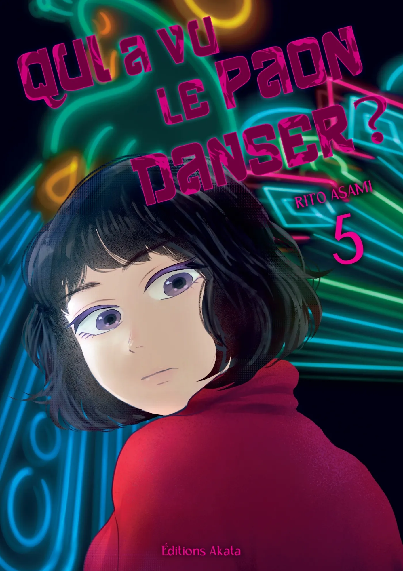 QUI A VU LE PAON DANSER ? - TOME 05