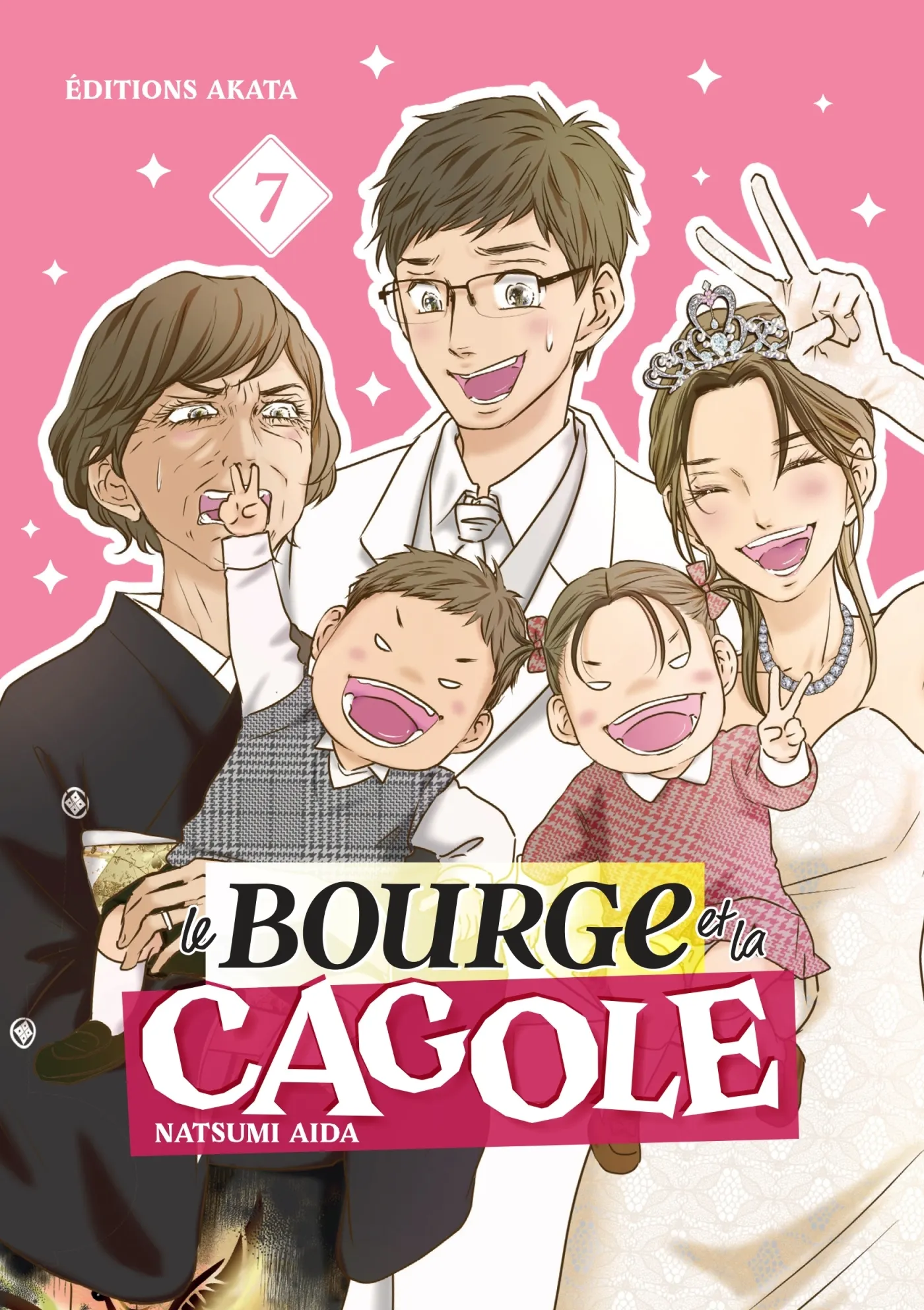 LE BOURGE ET LA CAGOLE - TOME 07
