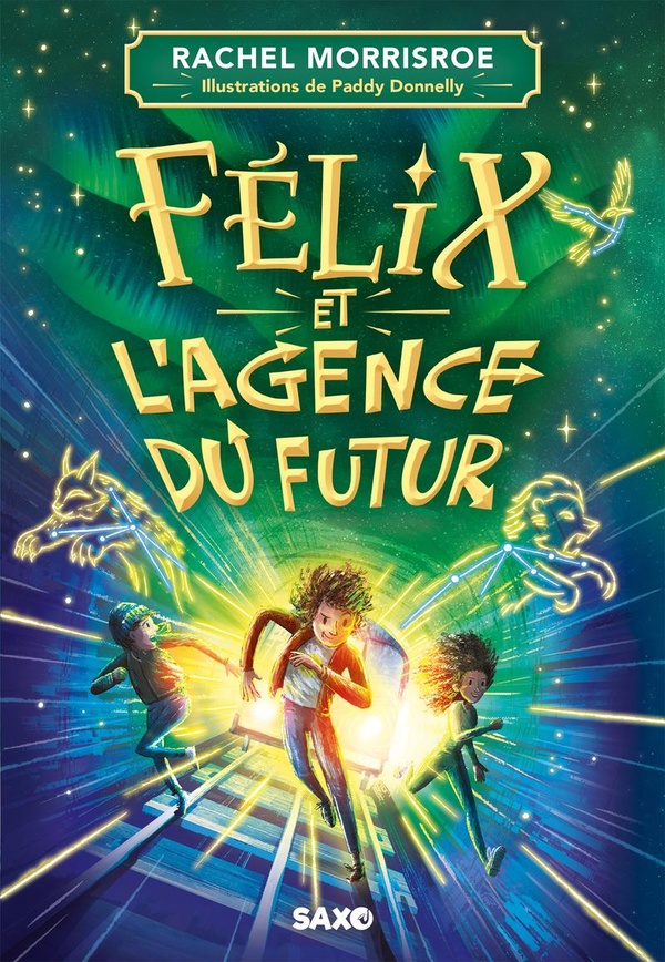 FELIX ET L'AGENCE DU FUTUR - TOME 01 (BROCHE) - VOL01