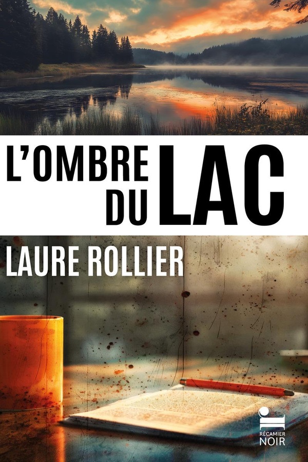 L'OMBRE DU LAC