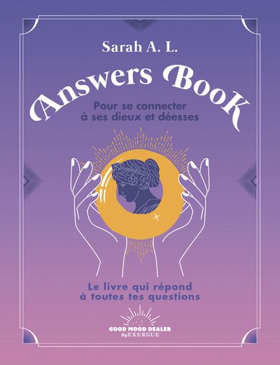 ANSWERS BOOK POUR SE CONNECTER A SES DIEUX ET DEESSES