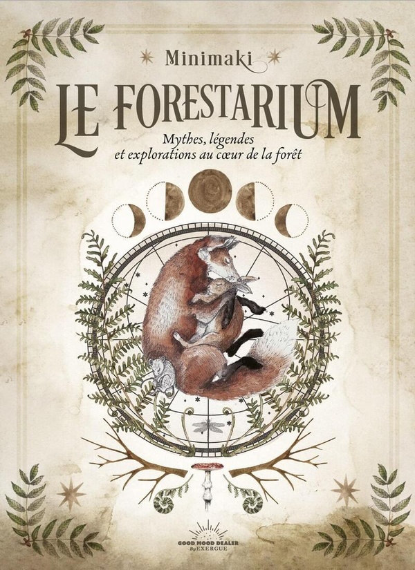LE FORESTARIUM - MYTHES, LEGENDES ET EXPLORATIONS AU COEUR DE LA FORET