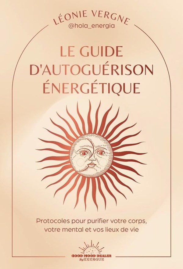 LE GUIDE D'AUTOGUERISON ENERGETIQUE