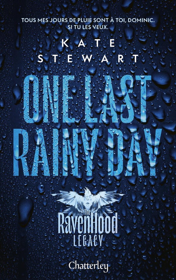 THE RAVENHOOD LEGACY - TOME 1 ONE LAST RAINY DAY - TOME 1 ONE LAST RAINY DAY - VOL01