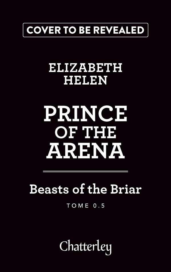 BEASTS OF THE BRIAR - TOME 0.5 PRINCE OF THE ARENA - VOL0.5