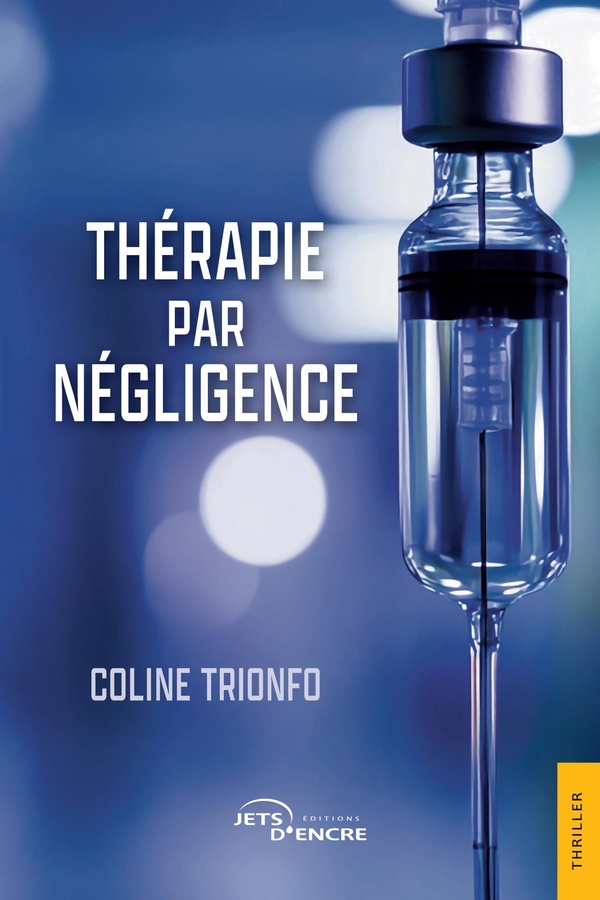 THERAPIE PAR NEGLIGENCE
