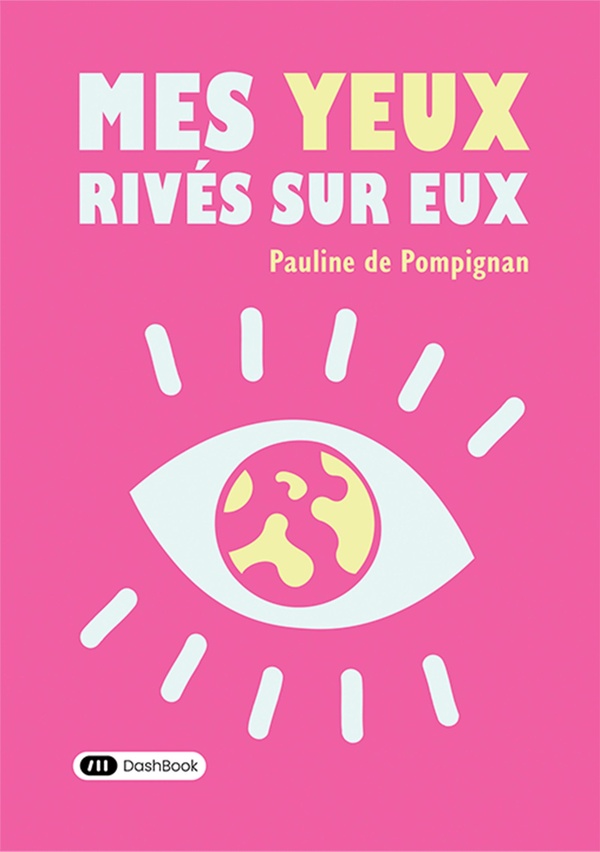 MES YEUX RIVES SUR EUX