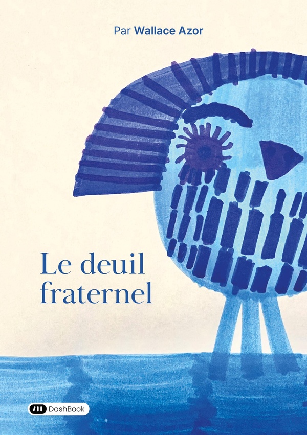 LE DEUIL FRATERNEL