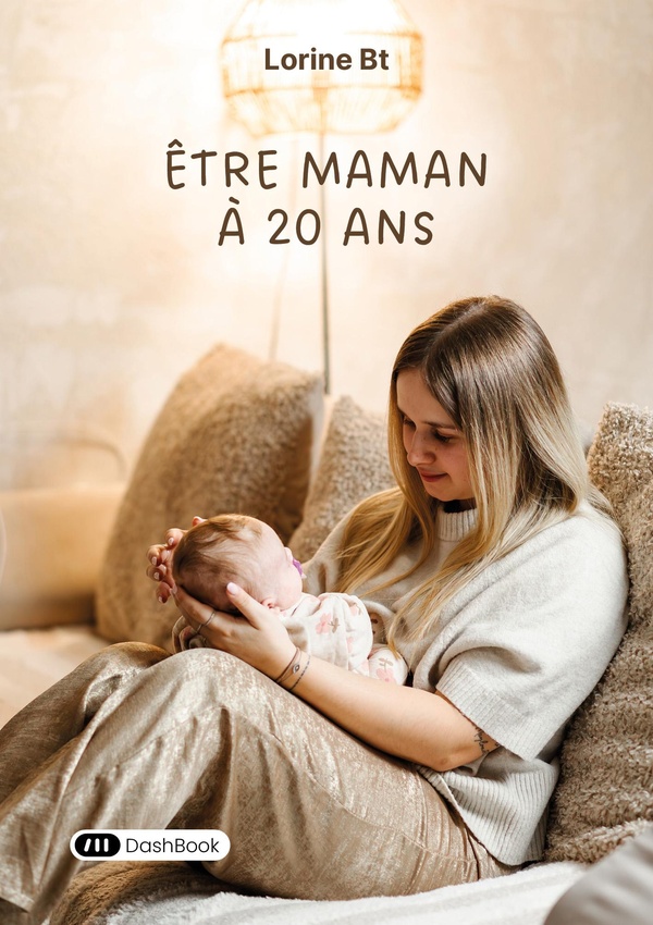 ETRE MAMAN A 20 ANS