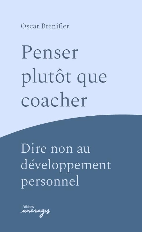 PENSER PLUTOT QUE COACHER - DIRE NON AU DEVELOPPEMENT PERSONNEL