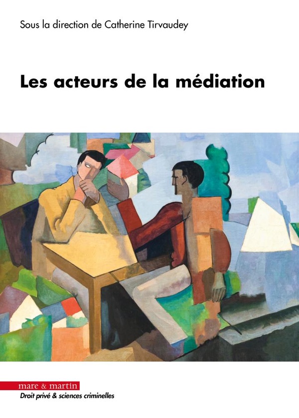LES ACTEURS DE LA MEDIATION
