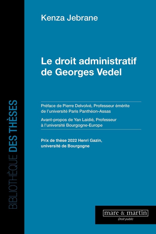 LE DROIT ADMINISTRATIF DE GEORGES VEDEL