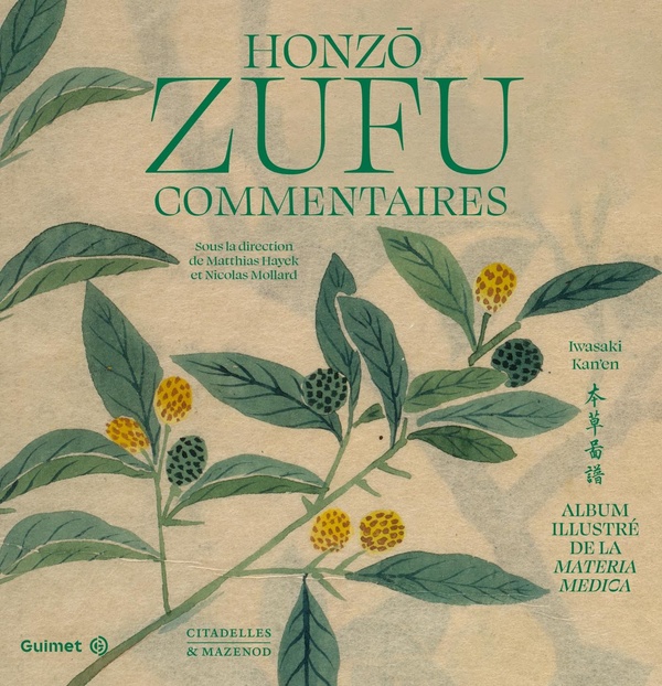 HONZO ZUFU - ALBUM ILLUSTRE DE LA MATERIA MEDICAE