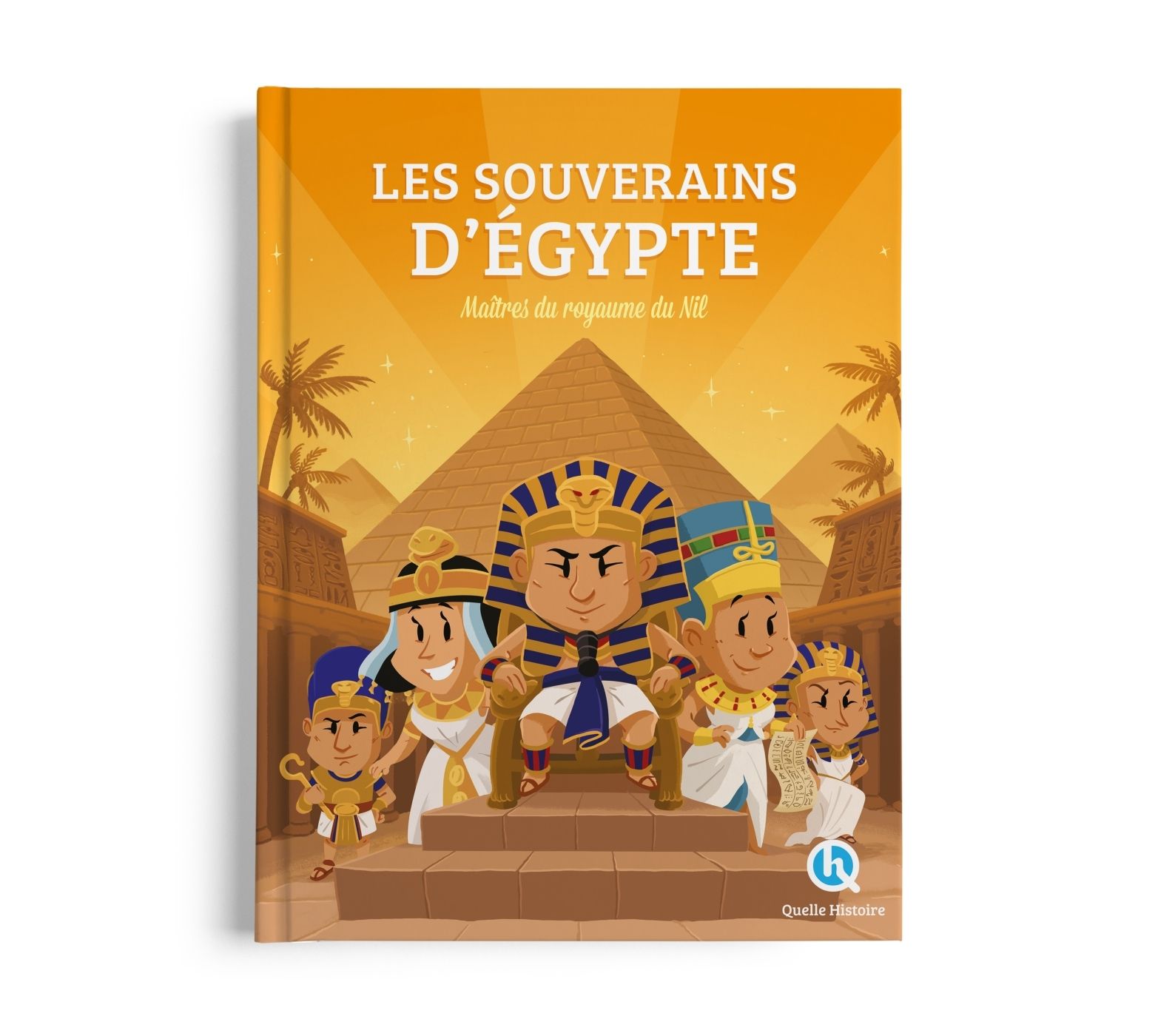LES SOUVERAINS D'EGYPTE - MAITRES DU ROYAUME DU NIL