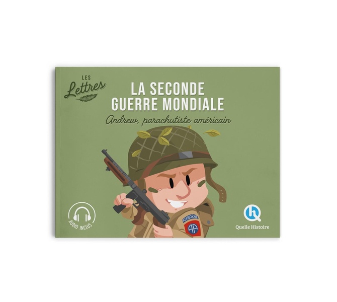 LES LETTRES DE LA SECONDE GUERRE MONDIALE - ANDREW, PARACHUTISTE AMERICAIN