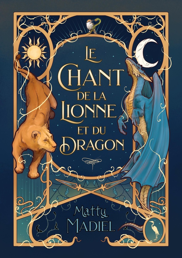 LE CHANT DE LA LIONNE ET DU DRAGON