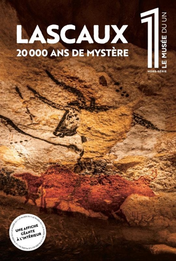 LE MUSEE DU 1 - LASCAUX, 20 000 ANS DE MYSTERE