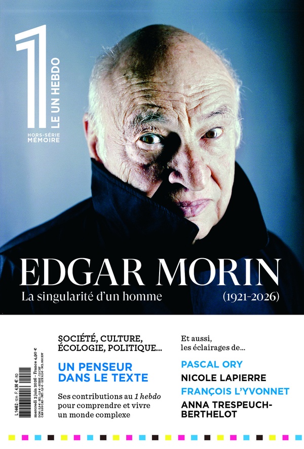 LE 1 HORS-SERIE - EDGAR MORIN, LA SINGULARITE D'UN HOMME. 1921-2026