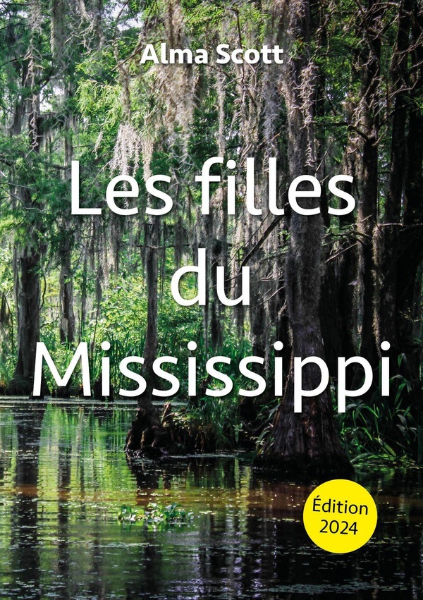 LES FILLES DU MISSISSIPPI - EDITION 2024