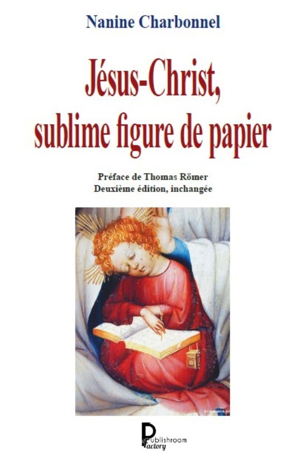 JESUS-CHRIST, SUBLIME FIGURE DE PAPIER