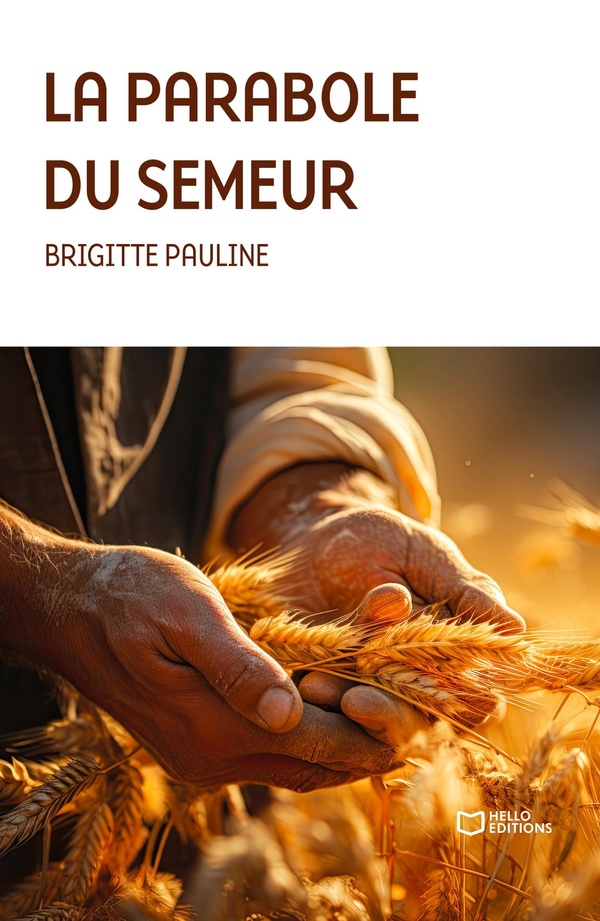 LA PARABOLE DU SEMEUR