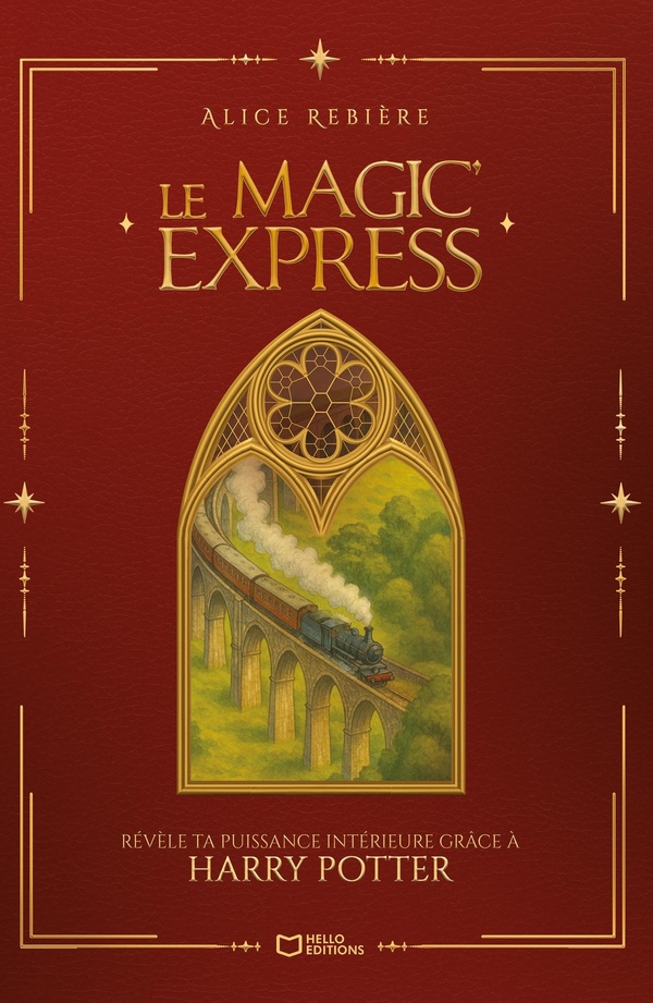 LE MAGIC'EXPRESS - REVELE TA PUISSANCE INTERIEURE GRACE A HARRY POTTER