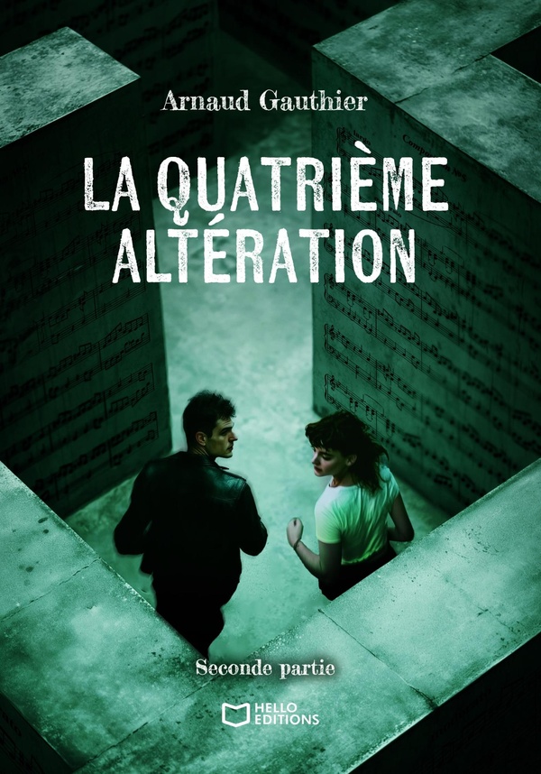 LA QUATRIEME ALTERATION - SECONDE PARTIE