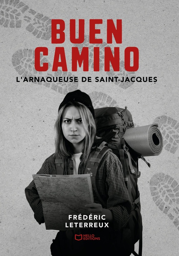 BUEN CAMINO - L'ARNAQUEUSE DE SAINT-JACQUES