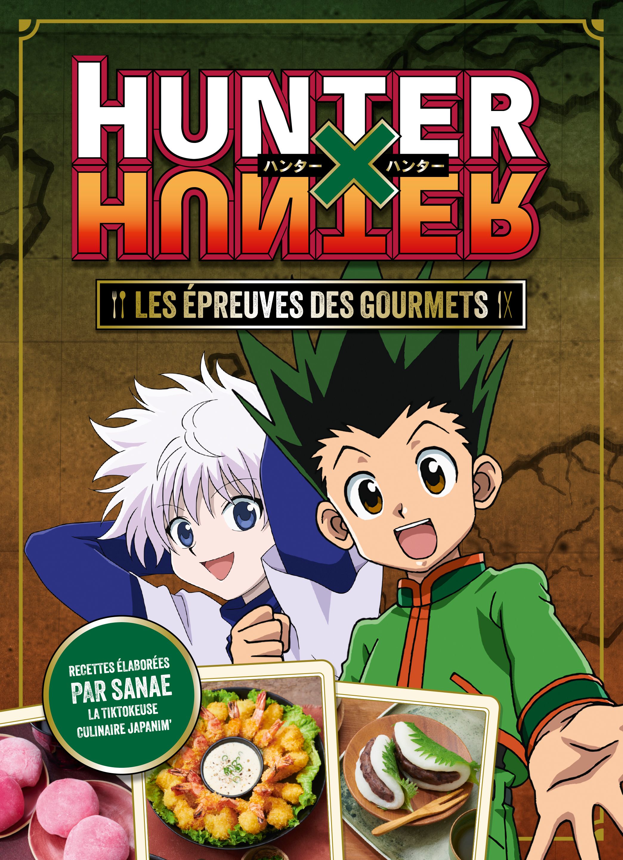 HUNTER X HUNTER, LES EPREUVES DES GOURMETS