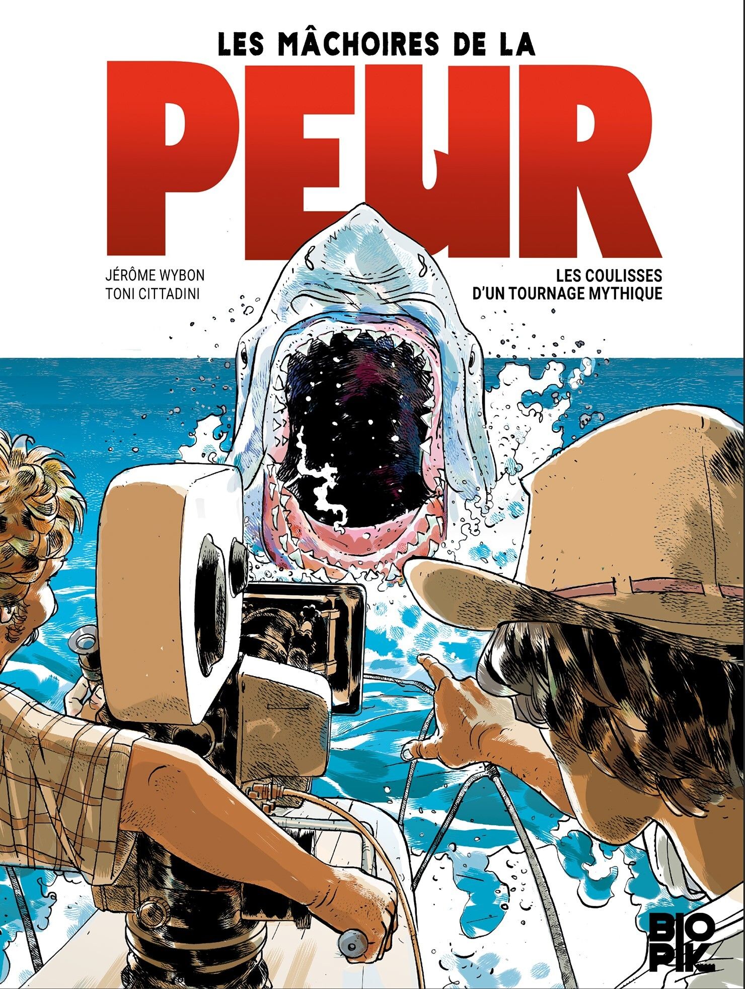 LES MACHOIRES DE LA PEUR, LES COULISSES D'UN TOURNAGE MYTHIQUE