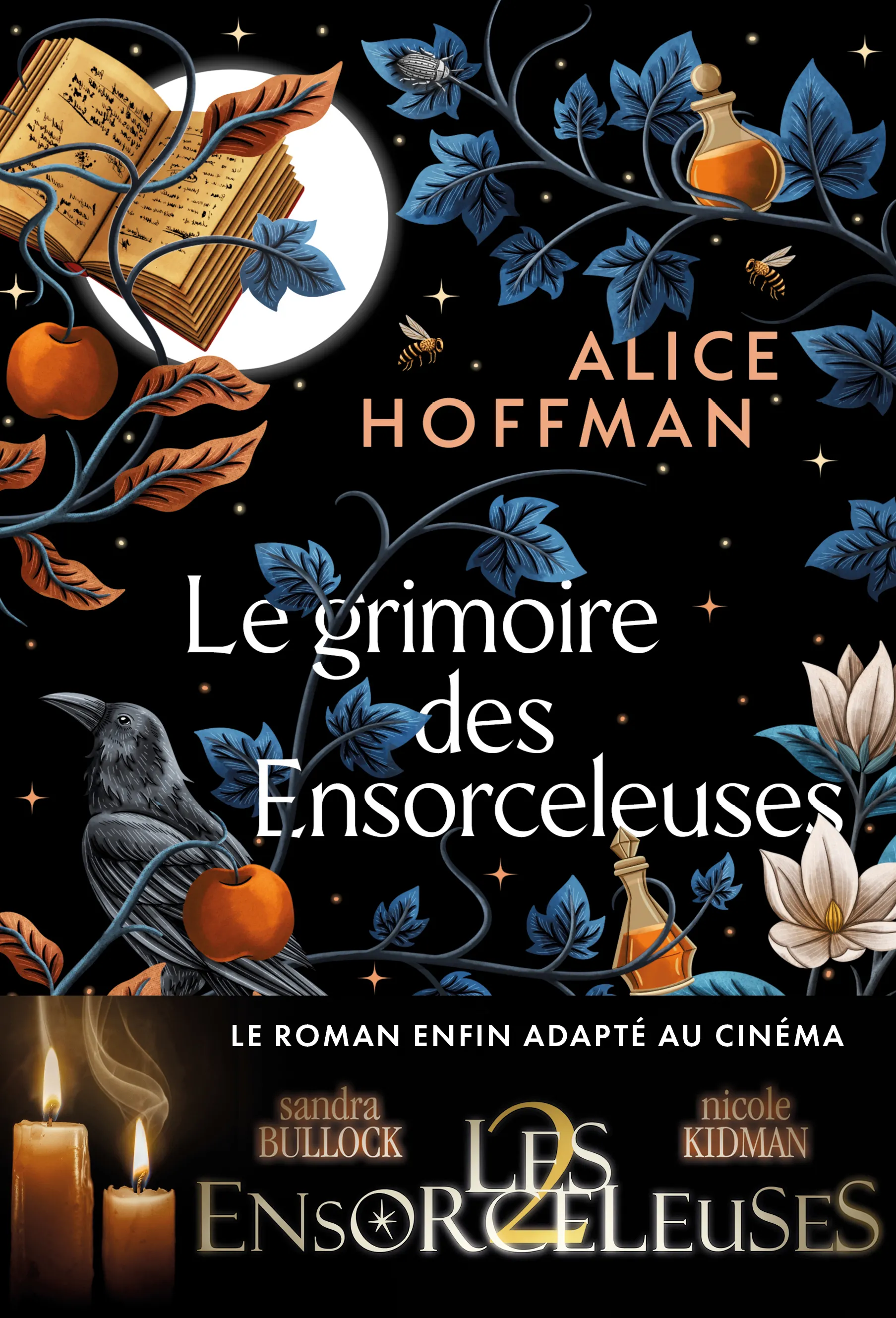LE GRIMOIRE DES ENSORCELEUSES (LES ENSORCELEUSES 2, AU CINEMA LE 9 SEPTEMBRE) - LA SAGA CULTE PRACTI