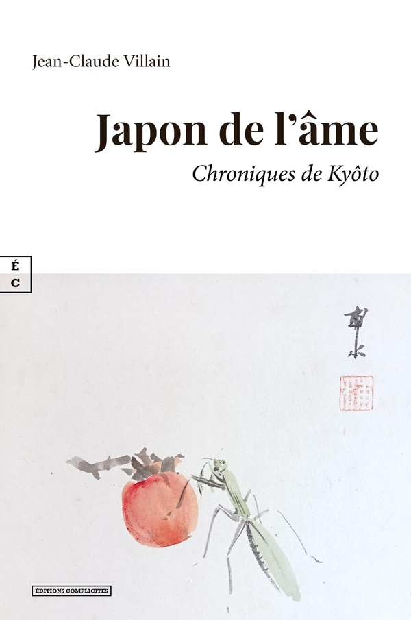 JAPON DE L AME : CHRONIQUES DE KYOTO