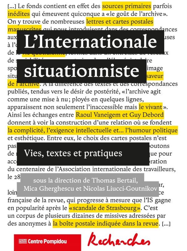 RECHERCHES N 4 - L'INTERNATIONALE SITUATIONNISTE. - VIES, TEXTES ET PRATIQUES