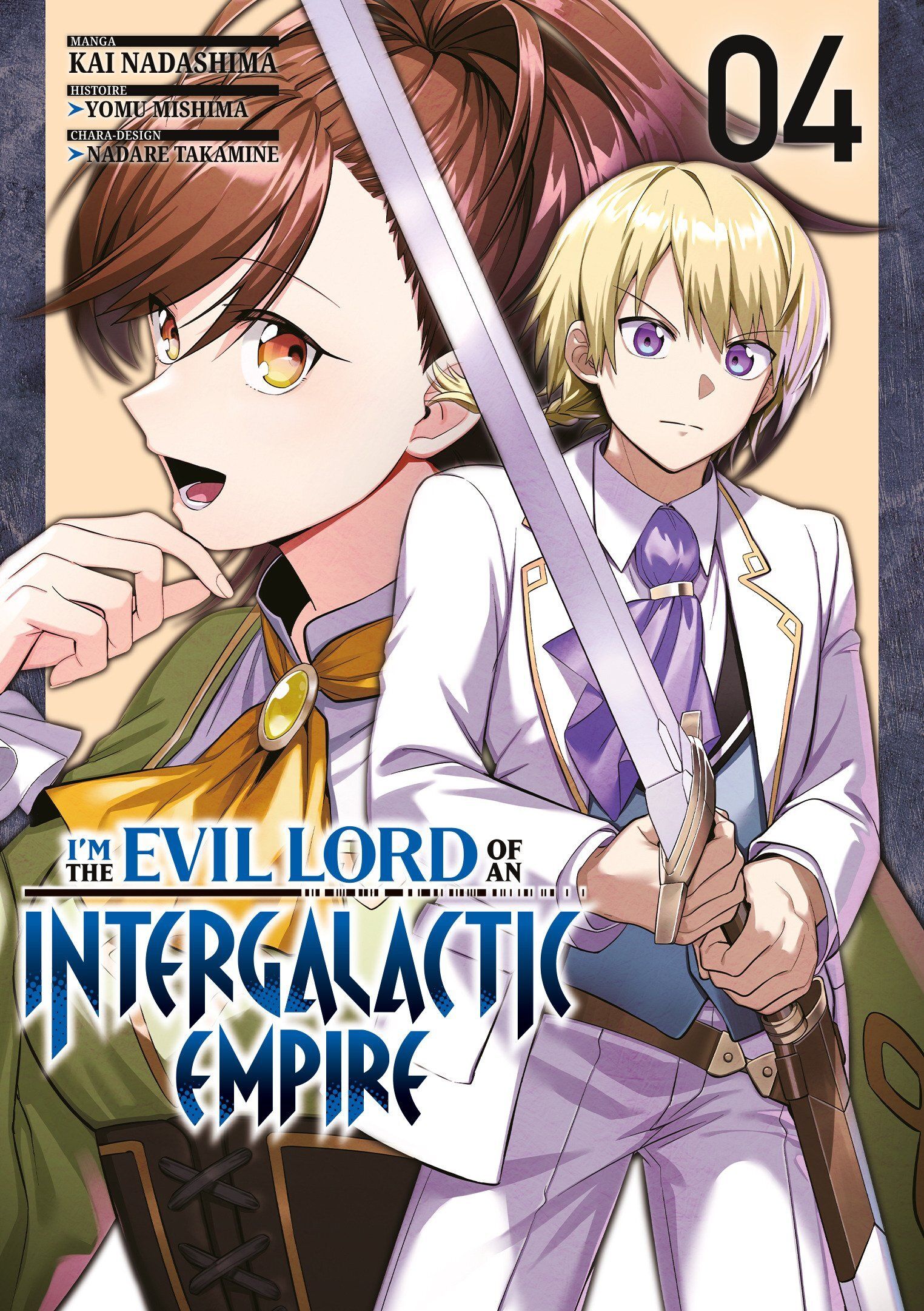 I'M THE EVIL LORD OF AN INTERGALACTIC EMPIRE - TOME 04