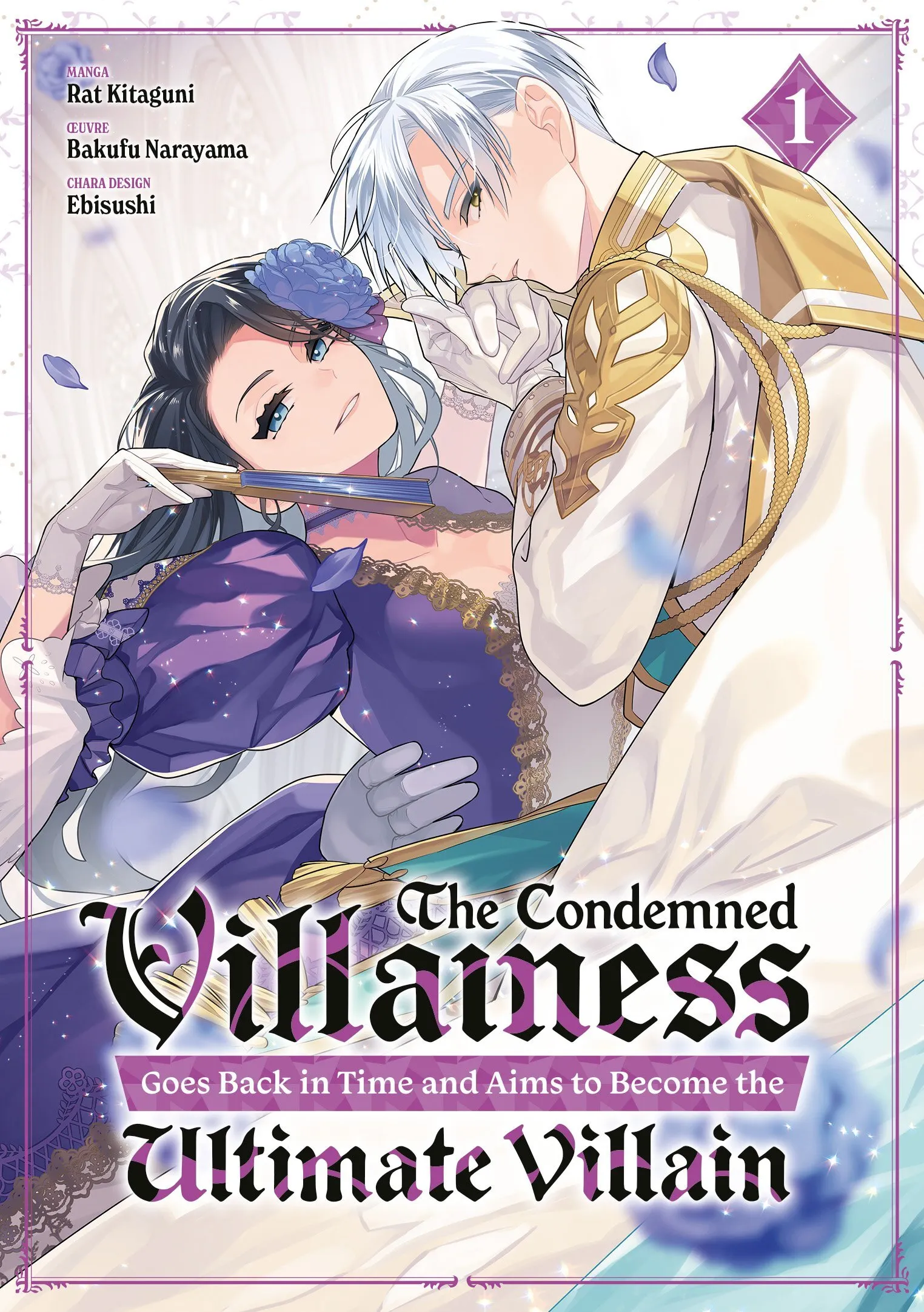 THE CONDEMNED VILLAINESS GOES BACK IN TIME - TOME 01
