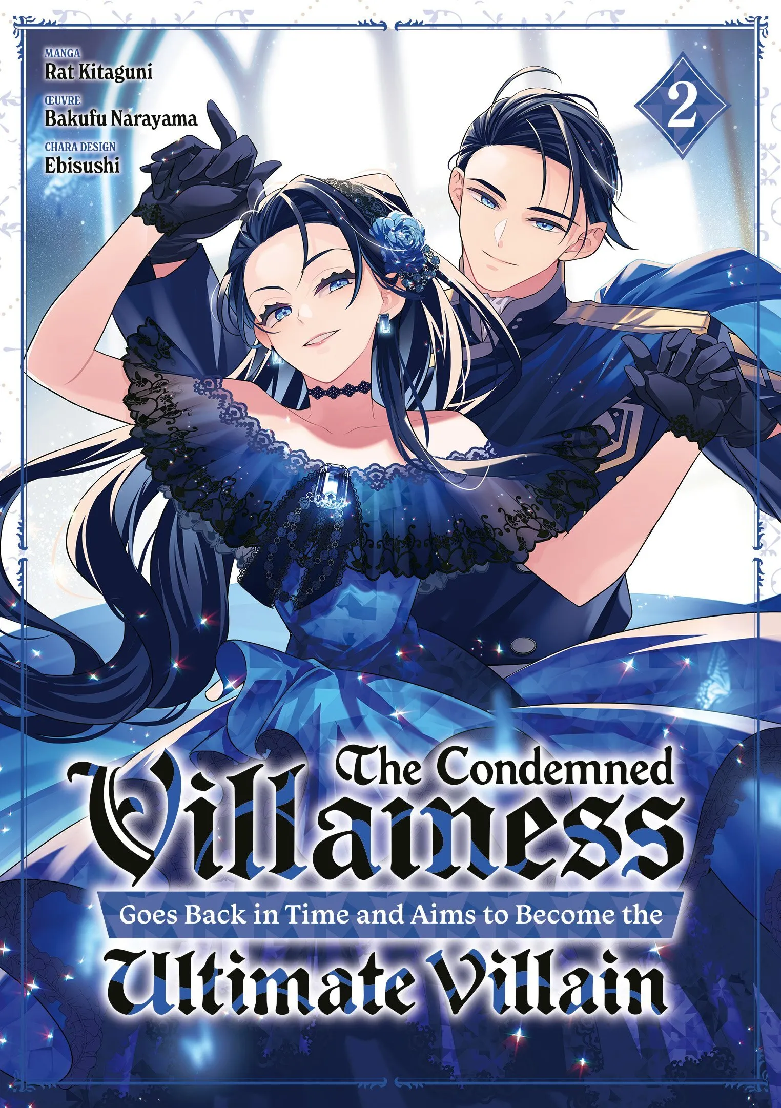 THE CONDEMNED VILLAINESS GOES BACK IN TIME - TOME 02