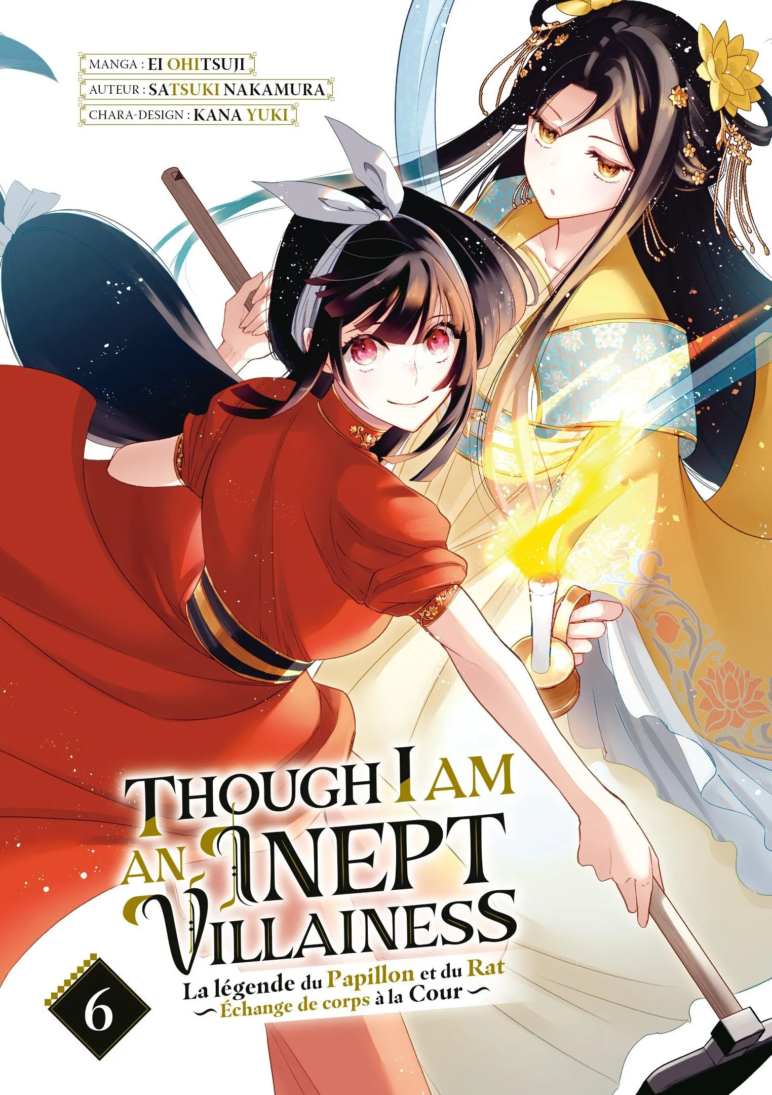 THOUGH I AM AN INEPT VILLAINESS - TOME 06