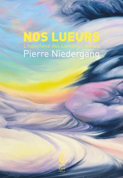 NOS LUEURS - L'HYPOTHESE DES LUMIERES QUEERS