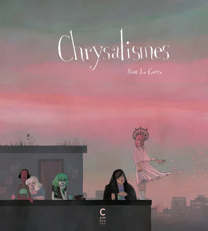 CHRYSALISMES