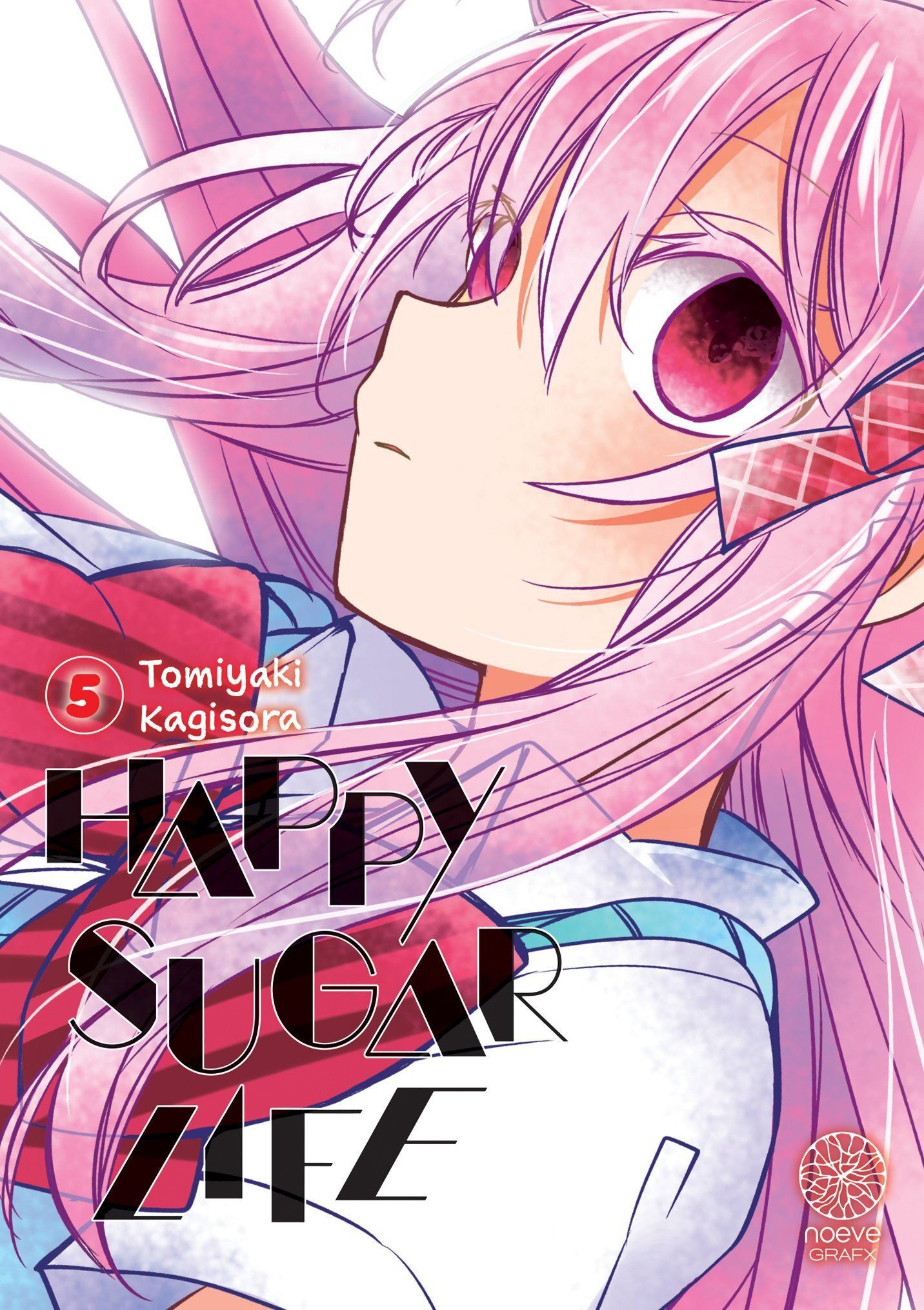 HAPPY SUGAR LIFE - TOME 05