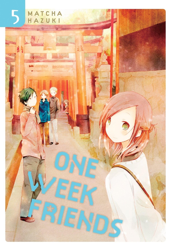 ONE WEEK FRIENDS - TOME 05