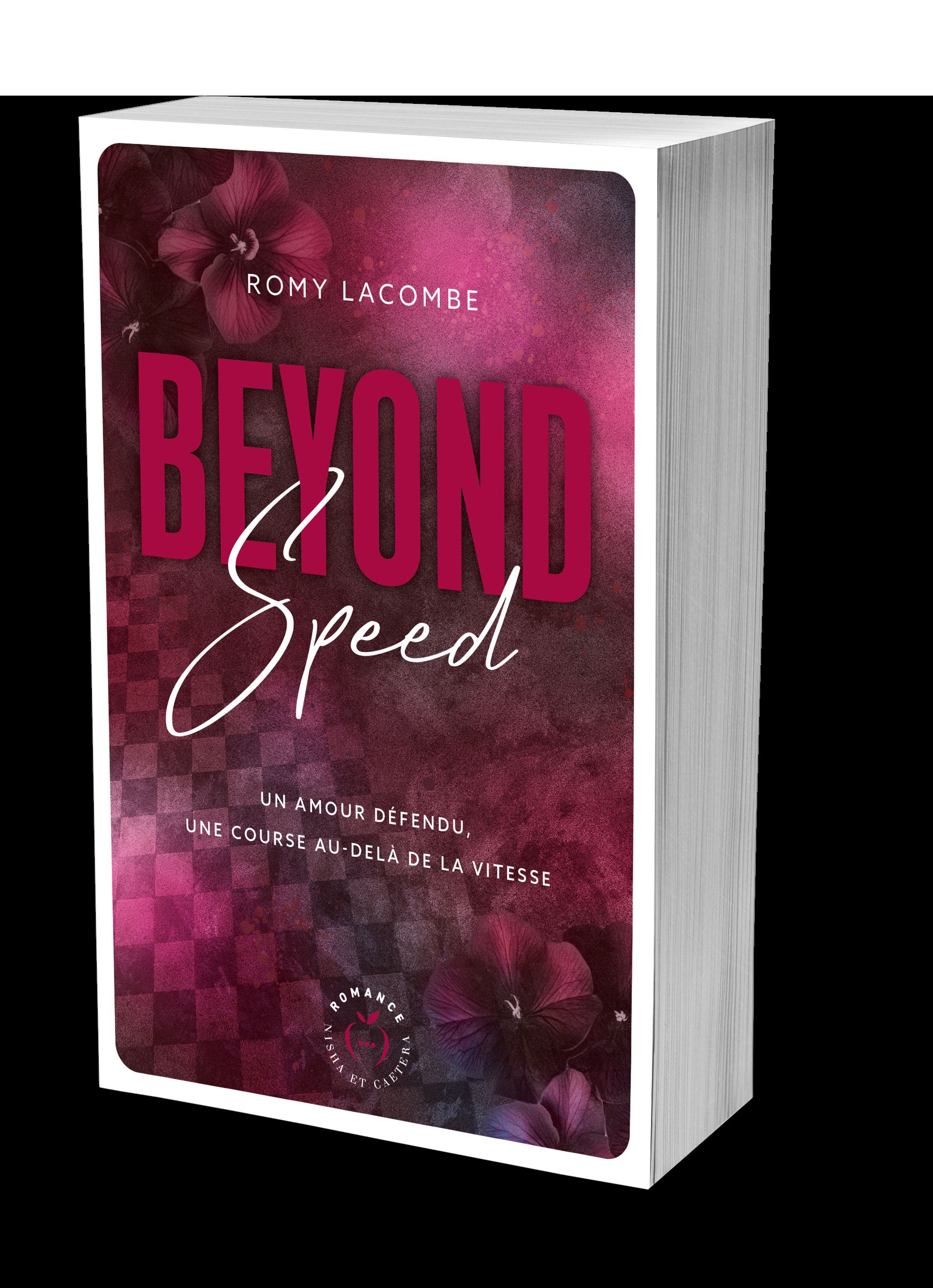 BEYOND SPEED - UN AMOUR INTERDIT, UNE COURSE AU-DELA DE LA VITESSE